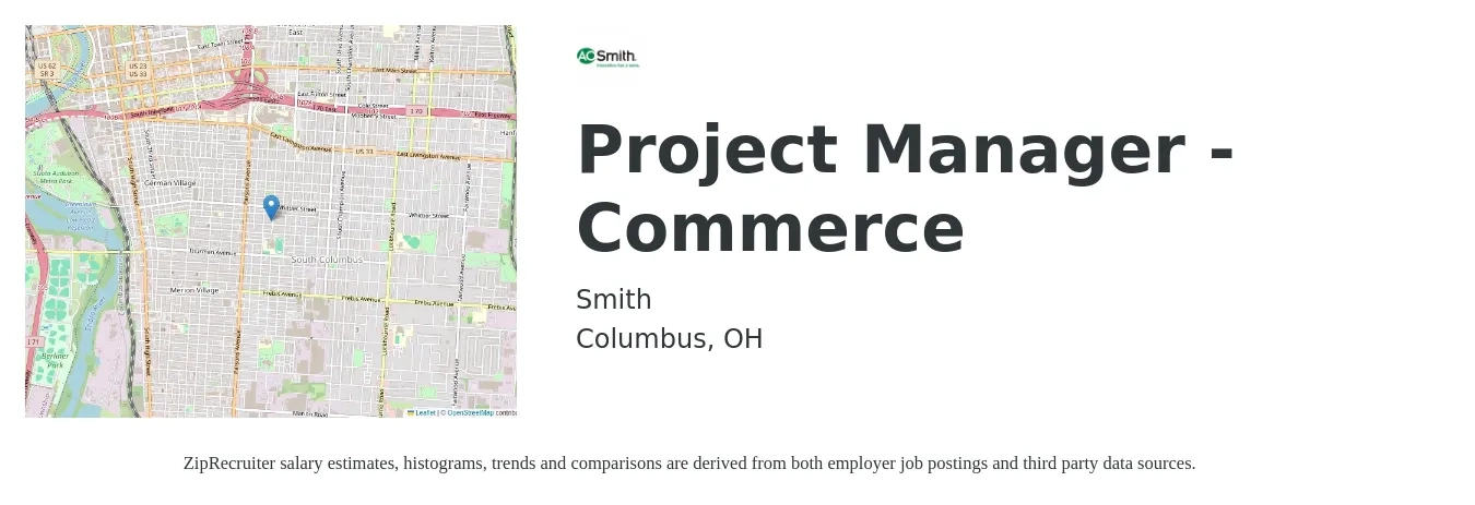 Smith job posting for a Project Manager - Commerce in Columbus, OH with a salary of $75,800 to $118,800 Yearly with a map of Columbus location.