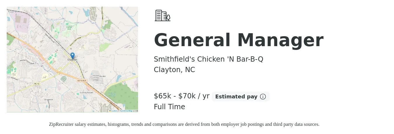 Smithfield's Chicken 'N Bar-B-Q job posting for a General Manager in Clayton, NC with a salary of $65,000 to $70,000 Yearly with a map of Clayton location.