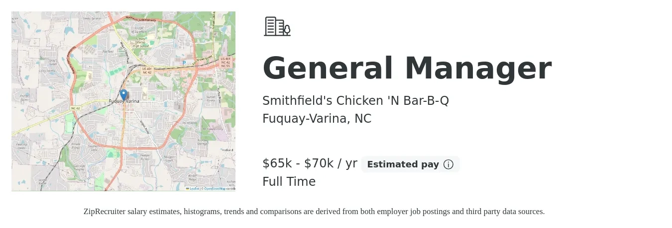 Smithfield's Chicken 'N Bar-B-Q job posting for a General Manager in Fuquay-Varina, NC with a salary of $65,000 to $70,000 Yearly with a map of Fuquay-Varina location.