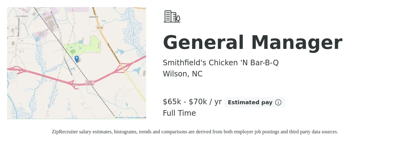 Smithfield's Chicken 'N Bar-B-Q job posting for a General Manager in Wilson, NC with a salary of $65,000 to $70,000 Yearly with a map of Wilson location.