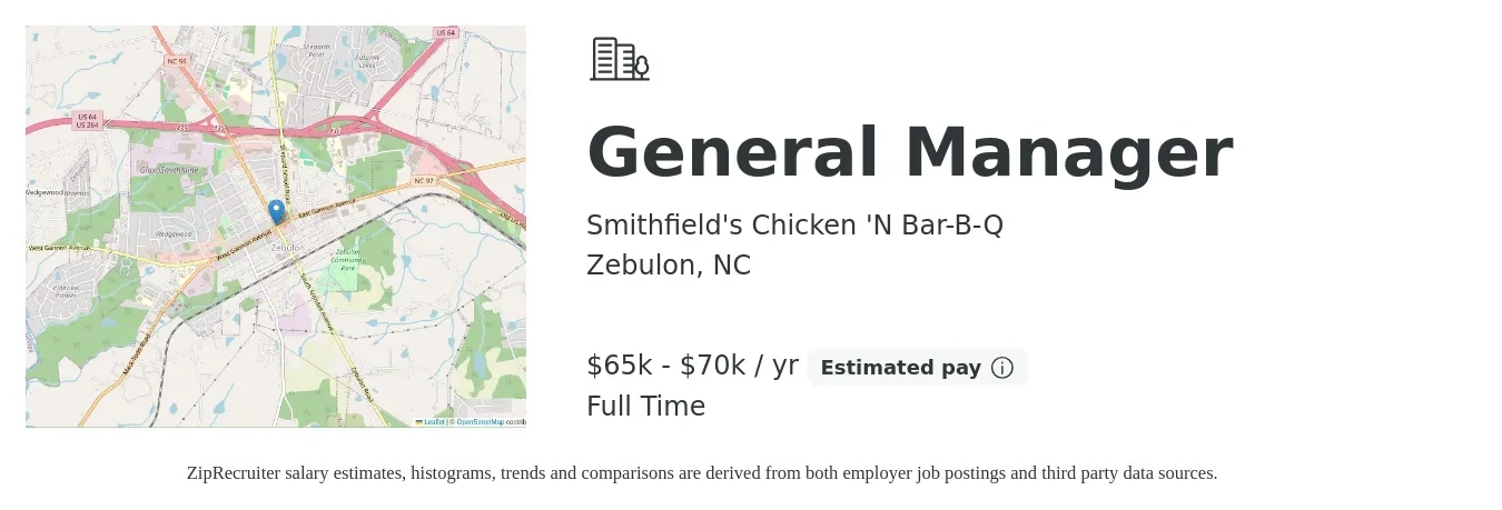 Smithfield's Chicken 'N Bar-B-Q job posting for a General Manager in Zebulon, NC with a salary of $65,000 to $75,000 Yearly with a map of Zebulon location.