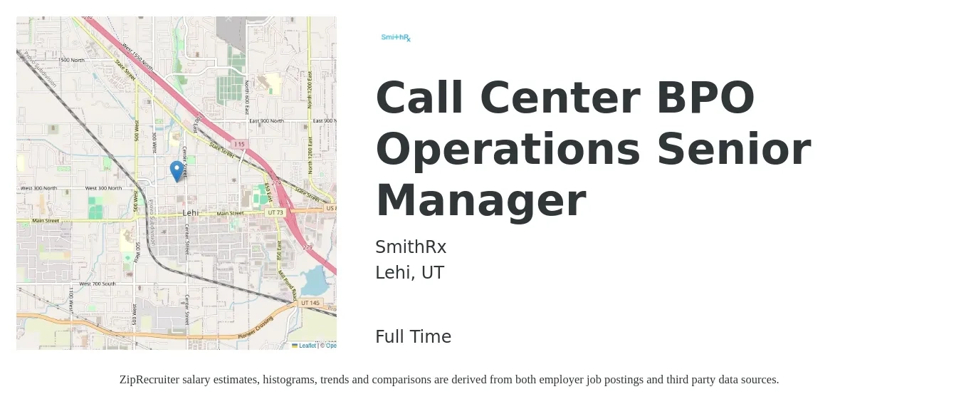 SmithRx job posting for a Call Center BPO Operations Senior Manager in Lehi, UT with a salary of $68,500 to $114,100 Yearly with a map of Lehi location.