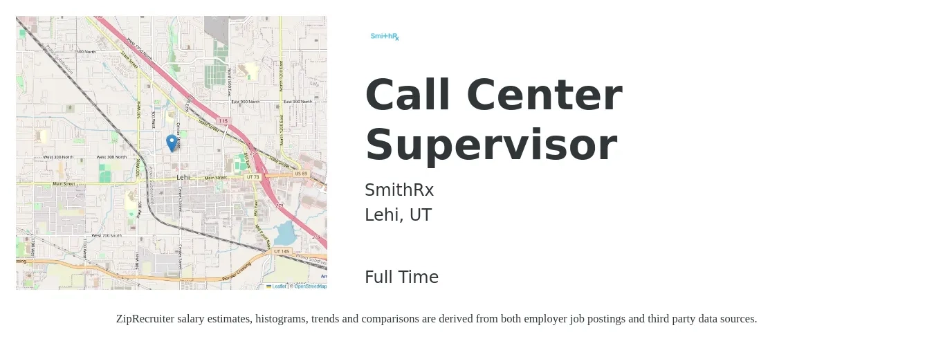 SmithRx job posting for a Call Center Supervisor in Lehi, UT with a salary of $45,100 to $70,400 Yearly with a map of Lehi location.