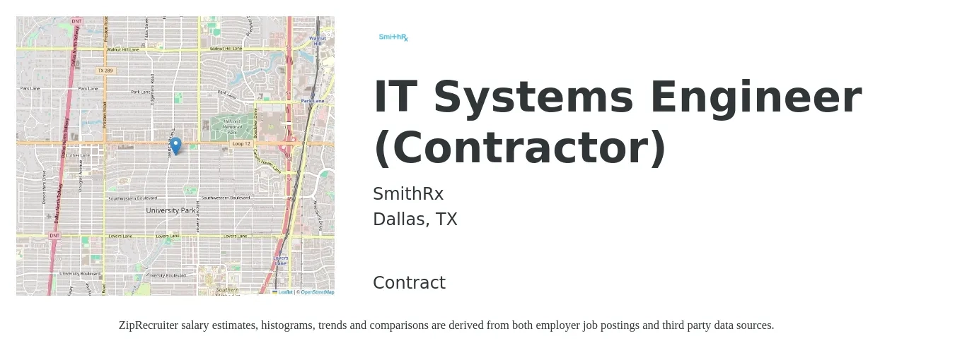 SmithRx job posting for a IT Systems Engineer (Contractor) in Dallas, TX with a salary of $70,700 to $99,400 Yearly with a map of Dallas location.
