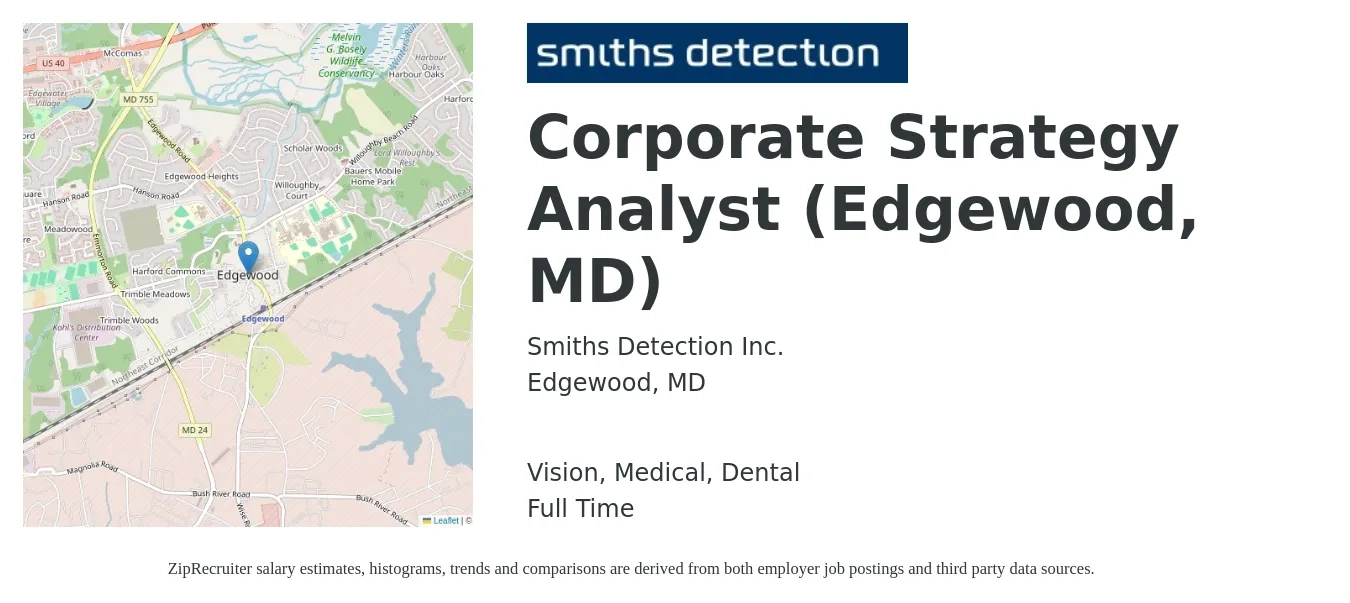 Smiths Detection Inc. job posting for a Corporate Strategy Analyst (Edgewood, MD) in Edgewood, MD with a salary of $28 to $69 Hourly and benefits including dental, life_insurance, medical, retirement, and vision with a map of Edgewood location.