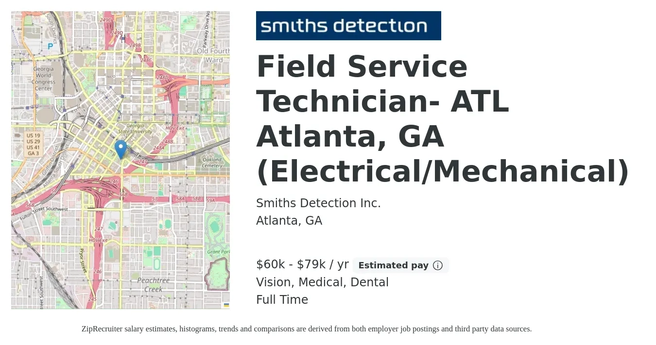 Smiths Detection Inc. job posting for a Field Service Technician- ATL Atlanta, GA (Electrical/Mechanical) in Atlanta, GA with a salary of $60,300 to $79,500 Yearly and benefits including dental, life_insurance, medical, retirement, and vision with a map of Atlanta location.