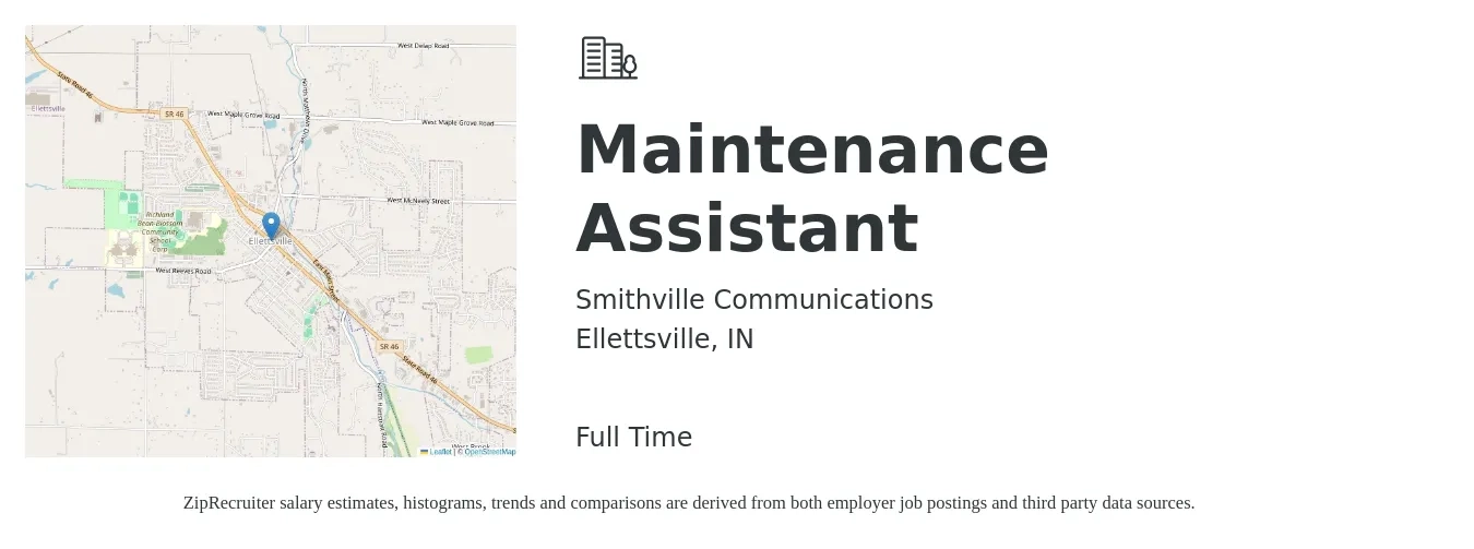 Smithville Communications job posting for a Maintenance Assistant in Ellettsville, IN with a salary of $14 to $17 Hourly with a map of Ellettsville location.