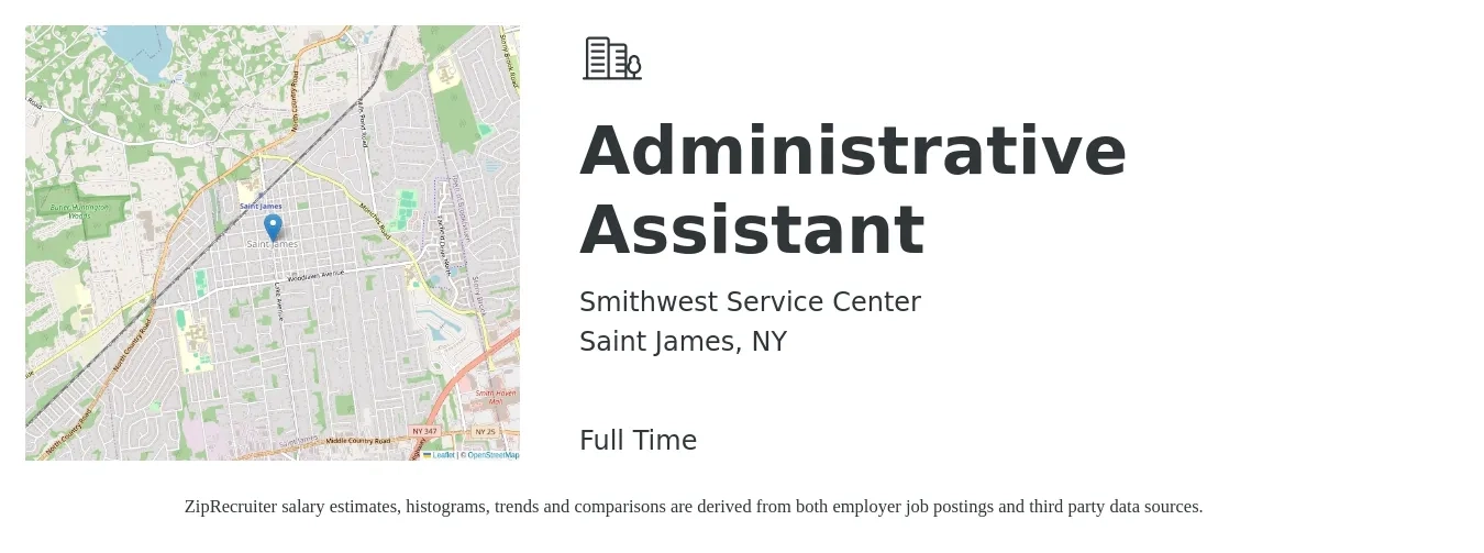 Smithwest Service Center job posting for a Administrative Assistant in Saint James, NY with a salary of $800 to $1,100 Weekly with a map of Saint James location.