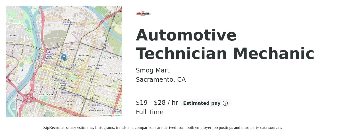 Smog Mart job posting for a Automotive Technician Mechanic in Sacramento, CA with a salary of $20 to $30 Hourly with a map of Sacramento location.