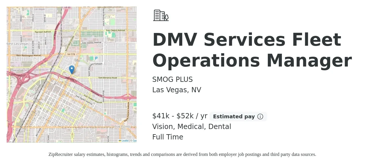 SMOG PLUS job posting for a DMV Services Fleet Operations Manager in Las Vegas, NV with a salary of $41,600 to $52,000 Yearly and benefits including dental, medical, pto, and vision with a map of Las Vegas location.