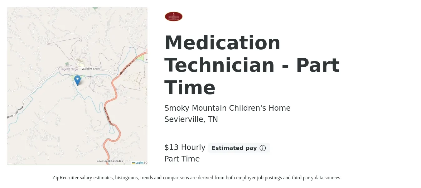 Smoky Mountain Children's Home job posting for a Medication Technician - Part Time in Sevierville, TN with a salary of $14 Hourly with a map of Sevierville location.