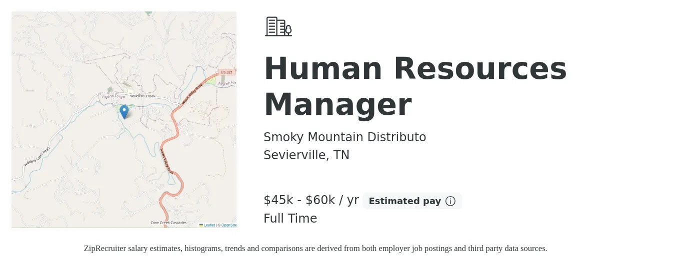 Smoky Mountain Distributo job posting for a Human Resources Manager in Sevierville, TN with a salary of $45,000 to $60,000 Yearly with a map of Sevierville location.