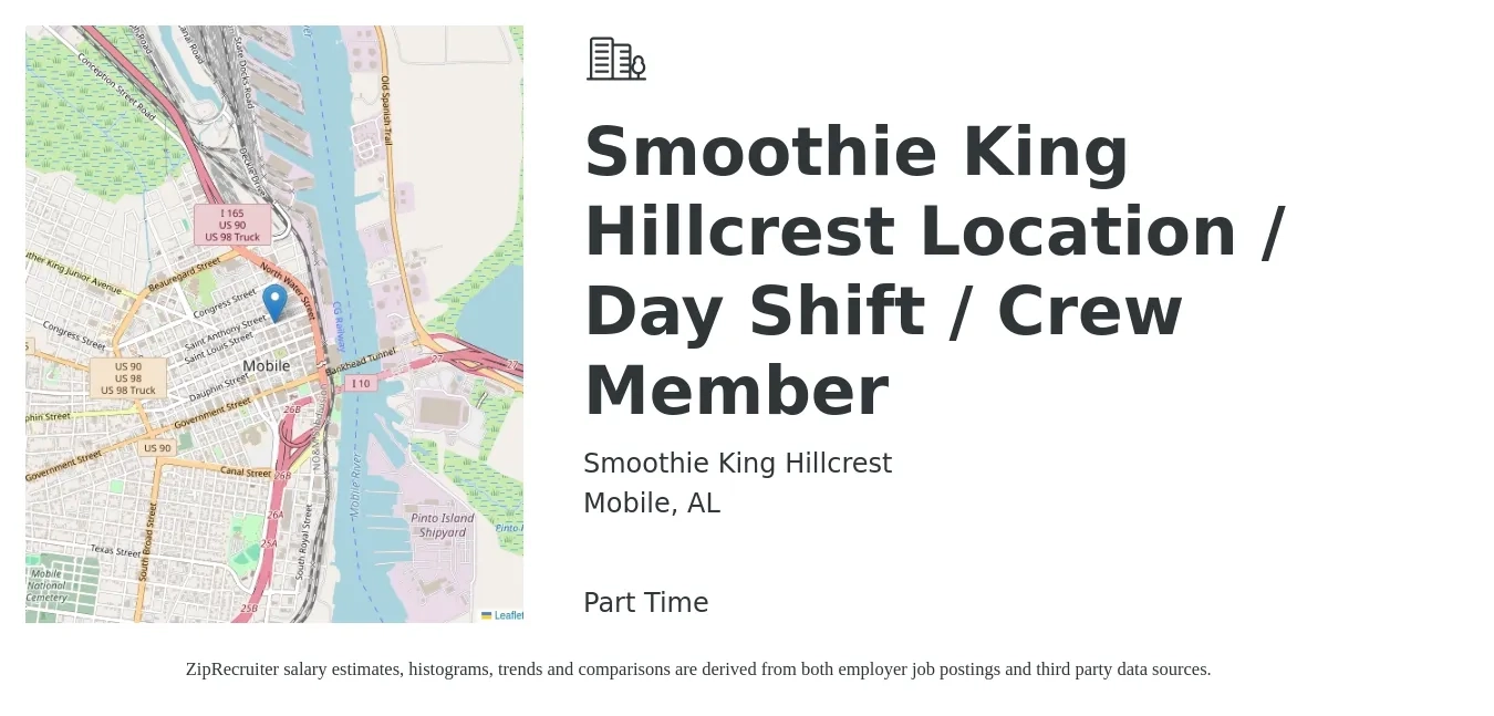 Smoothie King Hillcrest job posting for a Smoothie King Hillcrest Location / Day Shift / Crew Member in Mobile, AL with a salary of $10 to $14 Hourly with a map of Mobile location.