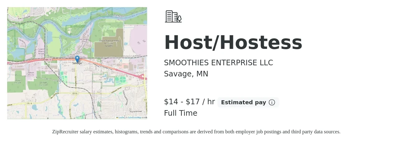 SMOOTHIES ENTERPRISE LLC job posting for a Host/Hostess in Savage, MN with a salary of $15 to $18 Hourly with a map of Savage location.
