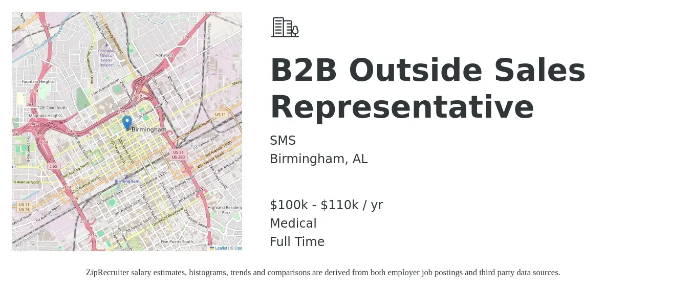 SMS job posting for a B2B Outside Sales Representative in Birmingham, AL with a salary of $100,000 to $110,000 Yearly and benefits including medical, and retirement with a map of Birmingham location.