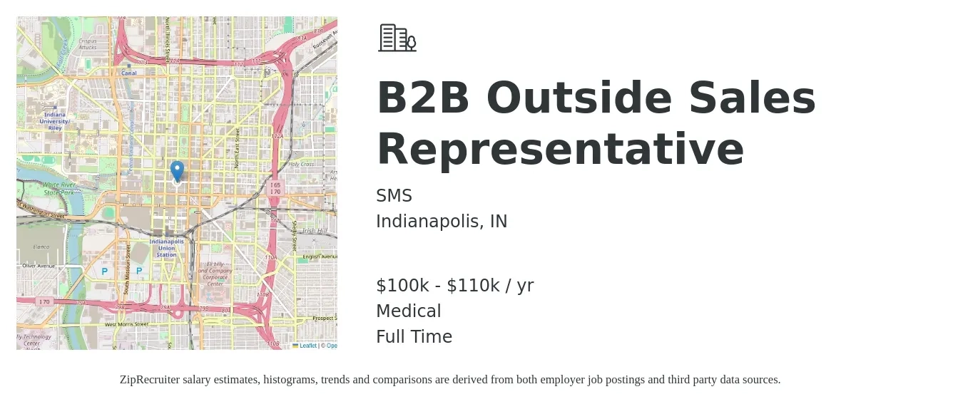 SMS job posting for a B2B Outside Sales Representative in Indianapolis, IN with a salary of $100,000 to $110,000 Yearly and benefits including medical, and retirement with a map of Indianapolis location.