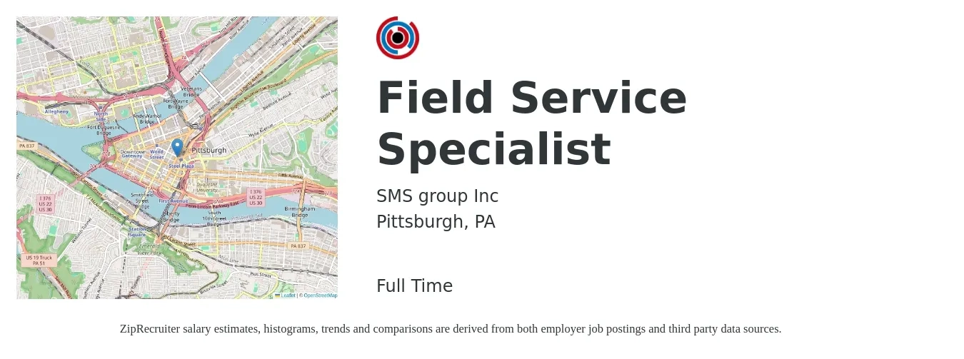 SMS group Inc job posting for a Field Service Specialist in Pittsburgh, PA with a salary of $22 to $34 Hourly with a map of Pittsburgh location.
