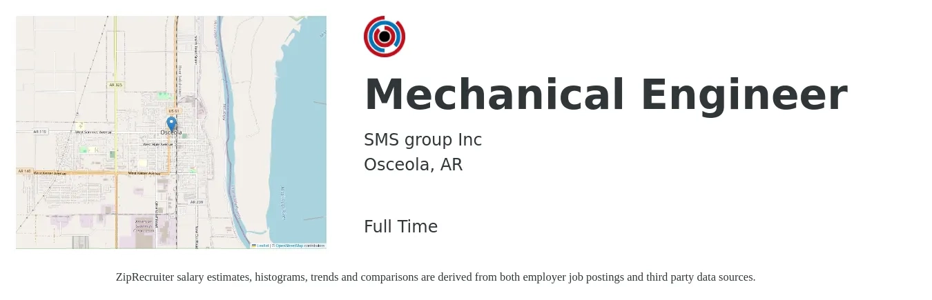 SMS group Inc job posting for a Mechanical Engineer in Osceola, AR with a salary of $69,800 to $108,300 Yearly with a map of Osceola location.