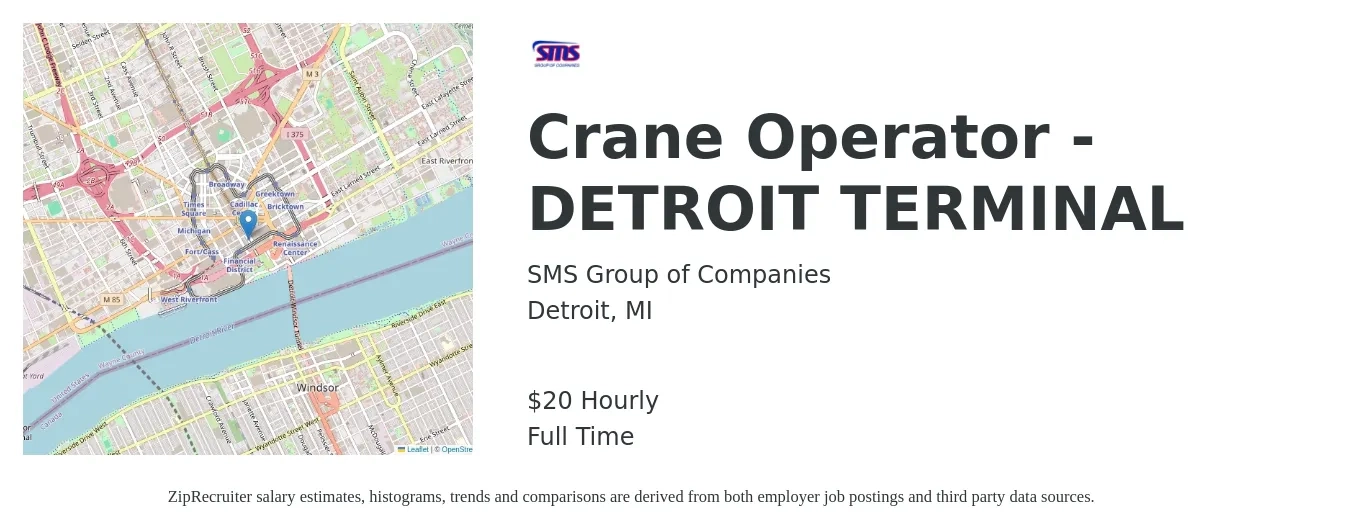 SMS Group of Companies job posting for a Crane Operator - DETROIT TERMINAL in Detroit, MI with a salary of $21 Hourly with a map of Detroit location.