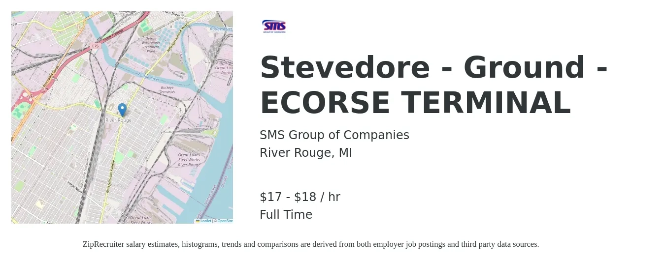 SMS Group of Companies job posting for a Stevedore - Ground - ECORSE TERMINAL in River Rouge, MI with a salary of $18 to $19 Hourly with a map of River Rouge location.