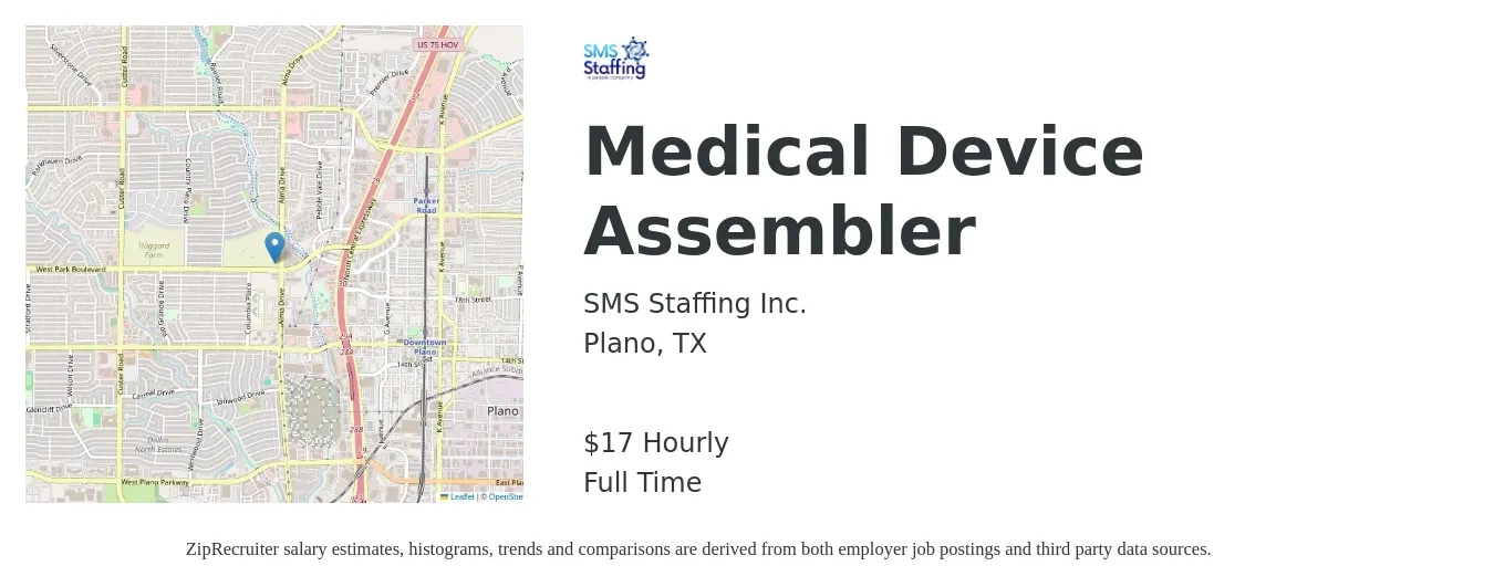 SMS Staffing Inc. job posting for a Medical Device Assembler in Plano, TX with a salary of $18 Hourly with a map of Plano location.