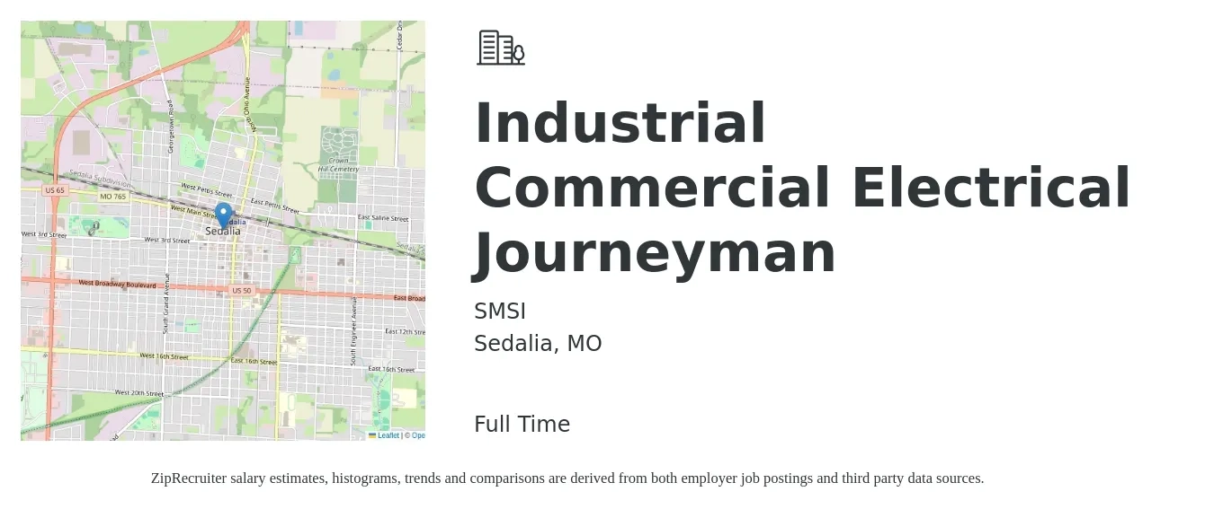 SMSI job posting for a Industrial Commercial Electrical Journeyman in Sedalia, MO with a salary of $26 to $34 Hourly with a map of Sedalia location.