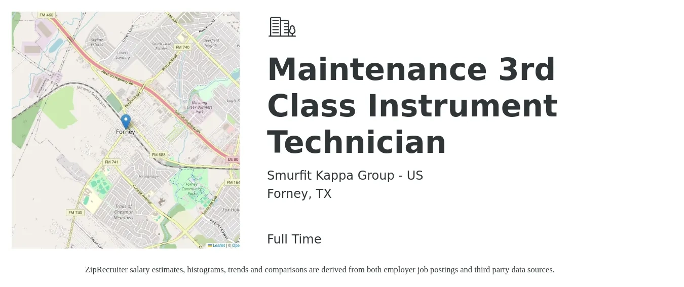 Smurfit Kappa Group - US job posting for a Maintenance 3rd Class Instrument Technician in Forney, TX with a salary of $39 Hourly with a map of Forney location.