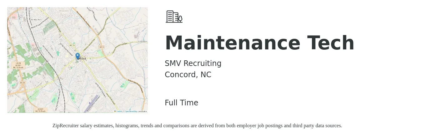 SMV Recruiting job posting for a Maintenance Tech in Concord, NC with a salary of $18 to $24 Hourly with a map of Concord location.