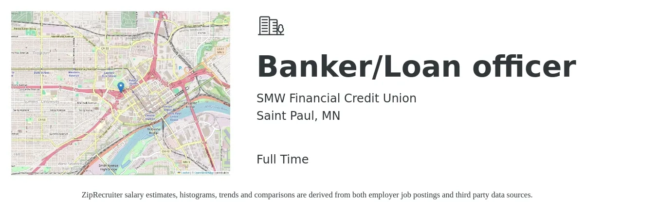 SMW Financial Credit Union job posting for a Banker/Loan officer in Saint Paul, MN with a salary of $18 to $23 Hourly with a map of Saint Paul location.
