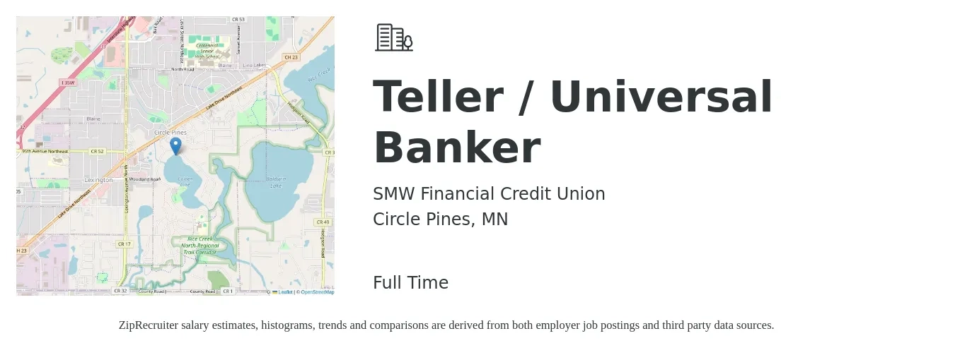 SMW Financial Credit Union job posting for a Teller / Universal Banker in Circle Pines, MN with a salary of $16 to $20 Hourly with a map of Circle Pines location.