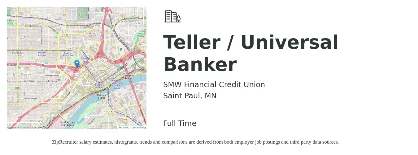 SMW Financial Credit Union job posting for a Teller / Universal Banker in Saint Paul, MN with a salary of $16 to $20 Hourly with a map of Saint Paul location.
