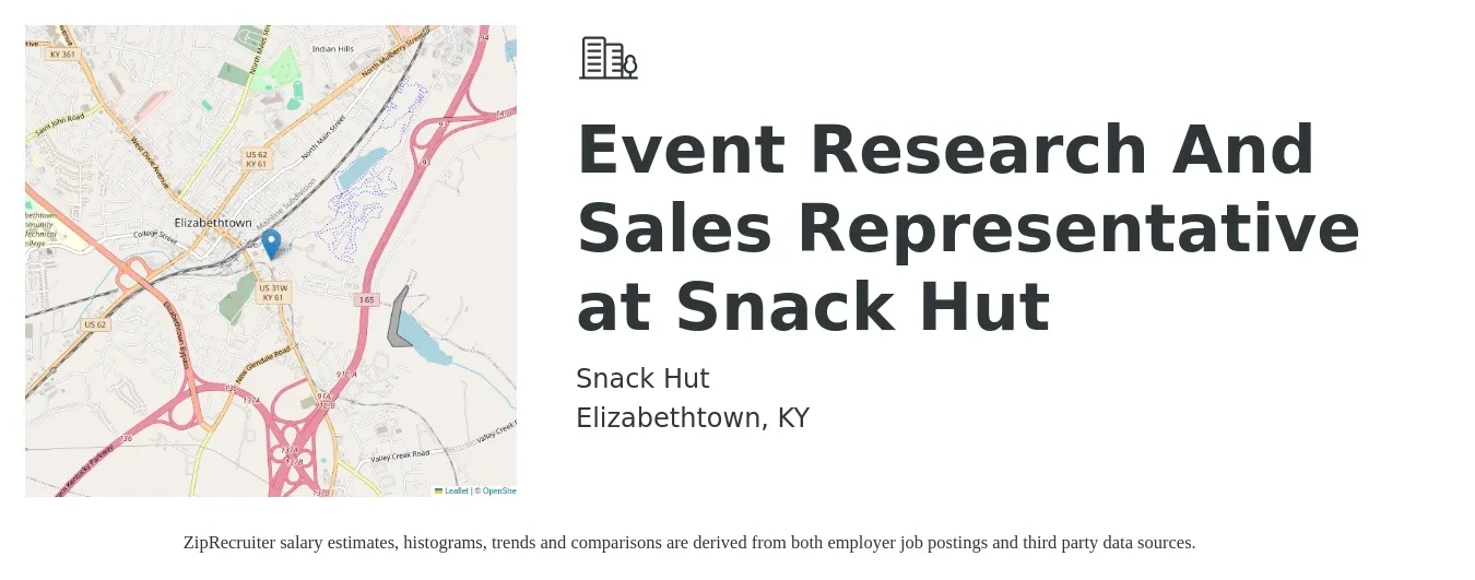 Snack Hut job posting for a Event Research And Sales Representative at Snack Hut in Elizabethtown, KY with a salary of $16 to $23 Hourly with a map of Elizabethtown location.