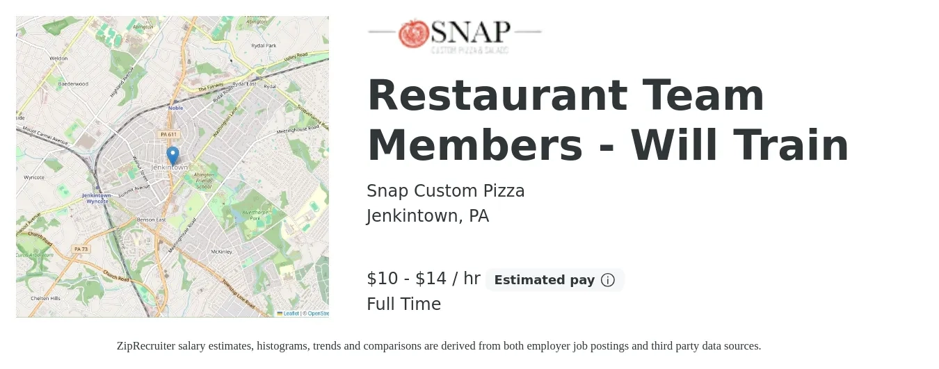 Snap Custom Pizza job posting for a Restaurant Team Members - Will Train in Jenkintown, PA with a salary of $11 to $15 Hourly with a map of Jenkintown location.