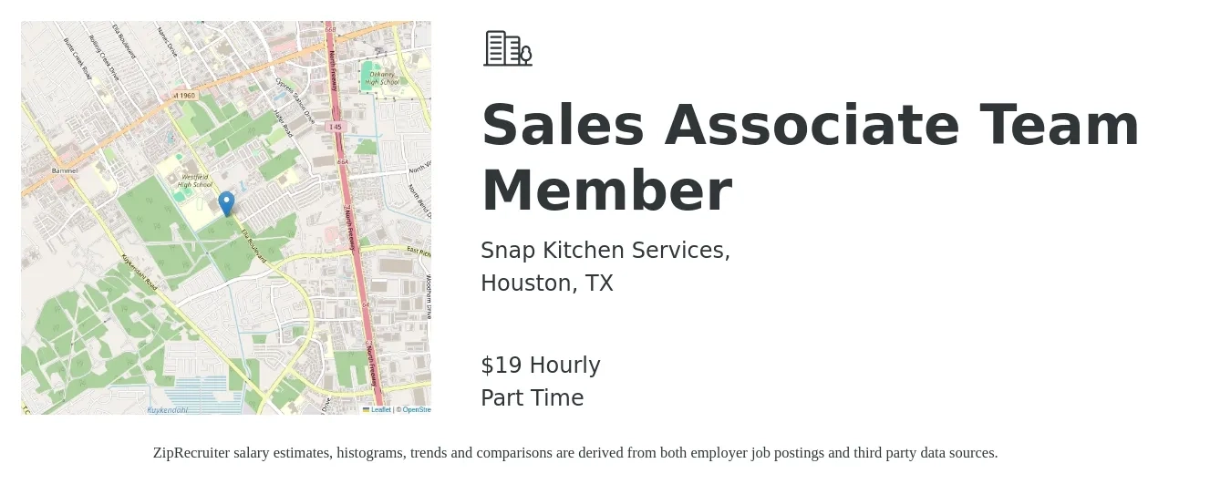 Snap Kitchen Services, job posting for a Sales Associate Team Member in Houston, TX with a salary of $20 Hourly with a map of Houston location.