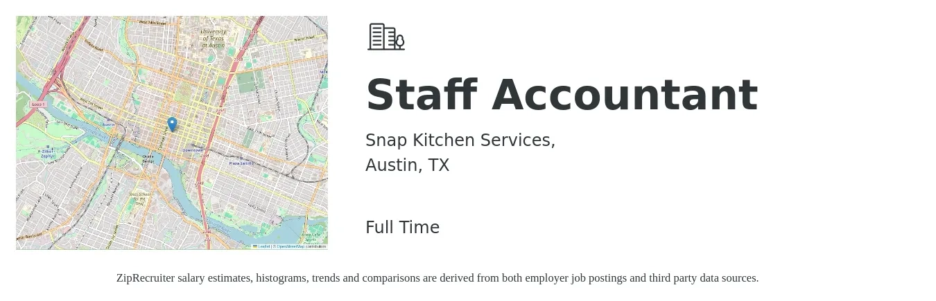 Snap Kitchen Services, job posting for a Staff Accountant in Austin, TX with a salary of $54,500 to $71,900 Yearly with a map of Austin location.
