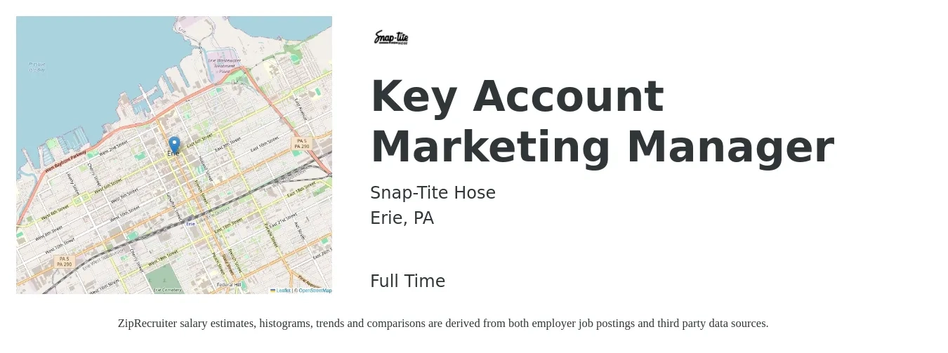 Snap-Tite Hose job posting for a Key Account Marketing Manager in Erie, PA with a salary of $47,000 to $74,100 Yearly with a map of Erie location.