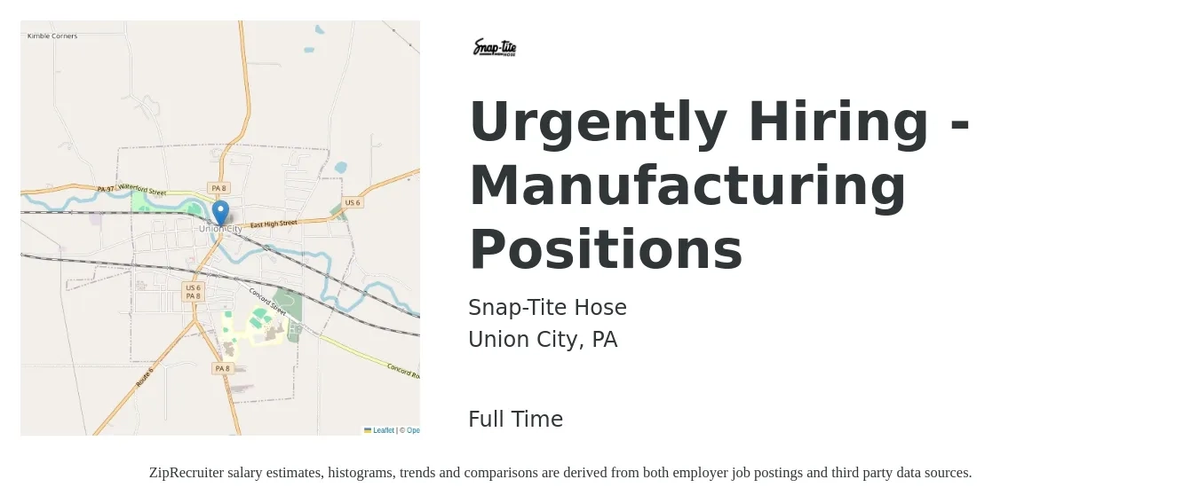 Snap-Tite Hose job posting for a Urgently Hiring - Manufacturing Positions in Union City, PA with a salary of $14 to $19 Hourly with a map of Union City location.