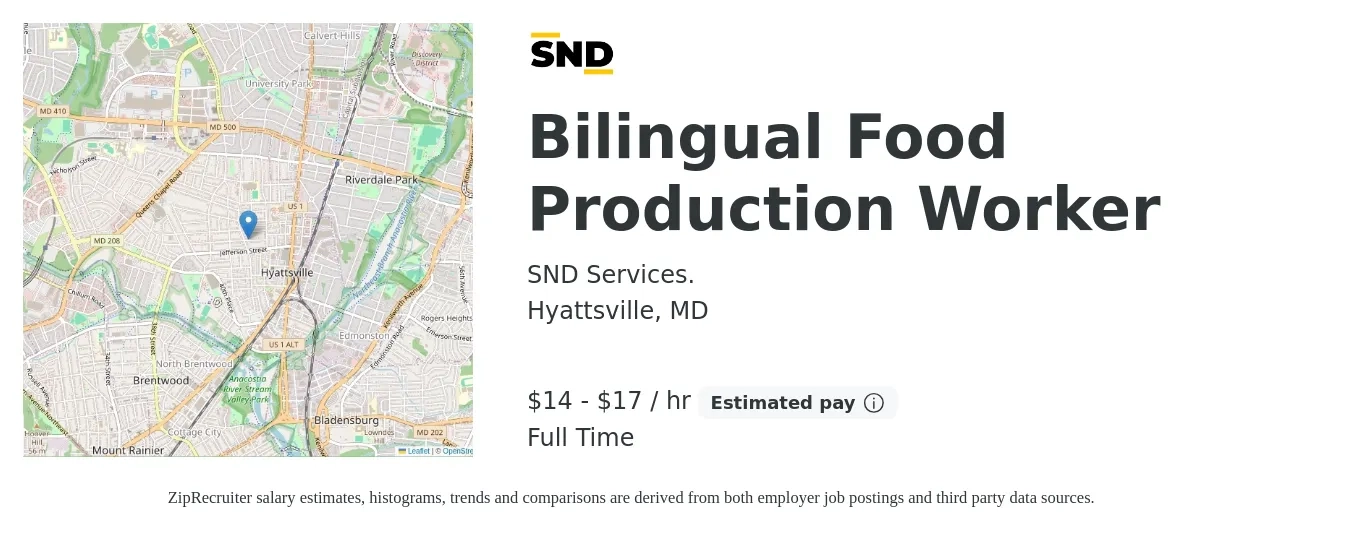 SND Services. job posting for a Bilingual Food Production Worker in Hyattsville, MD with a salary of $15 to $18 Hourly with a map of Hyattsville location.