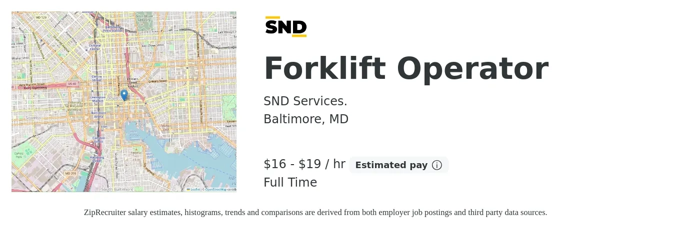 SND Services. job posting for a Forklift Operator in Baltimore, MD with a salary of $17 to $20 Hourly with a map of Baltimore location.