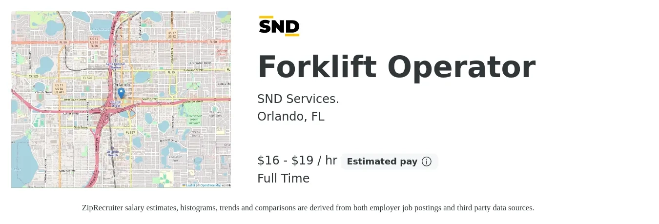 SND Services. job posting for a Forklift Operator in Orlando, FL with a salary of $17 to $20 Hourly with a map of Orlando location.