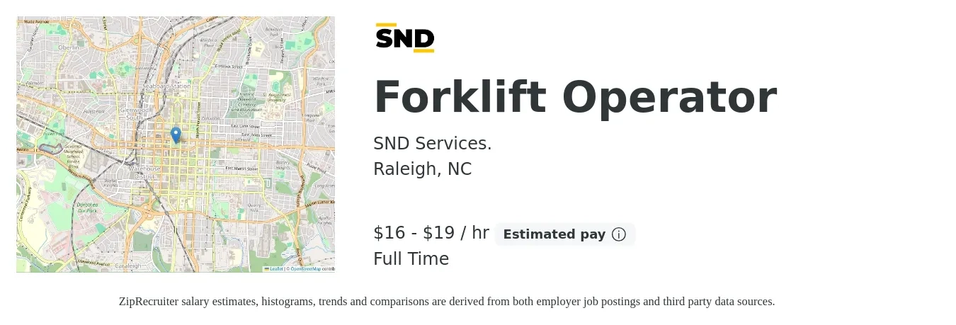 SND Services. job posting for a Forklift Operator in Raleigh, NC with a salary of $17 to $20 Hourly with a map of Raleigh location.