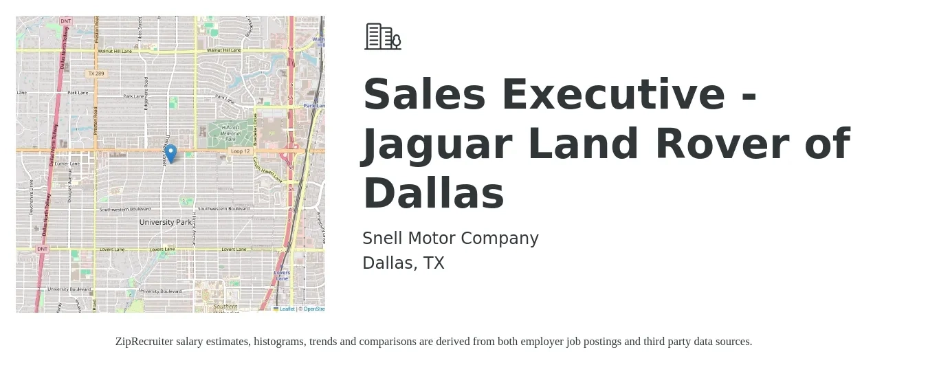 Snell Motor Company job posting for a Sales Executive - Jaguar Land Rover of Dallas in Dallas, TX with a salary of $1,000 Daily with a map of Dallas location.