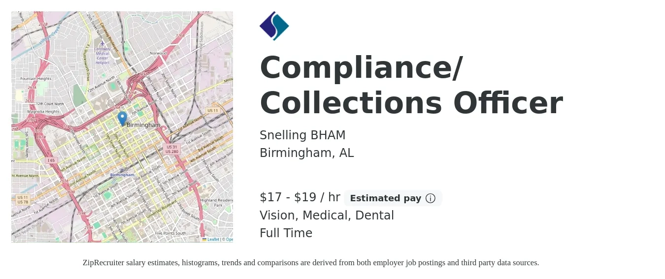 Snelling BHAM job posting for a Compliance/ Collections Officer in Birmingham, AL with a salary of $18 to $20 Hourly and benefits including vision, dental, life_insurance, and medical with a map of Birmingham location.