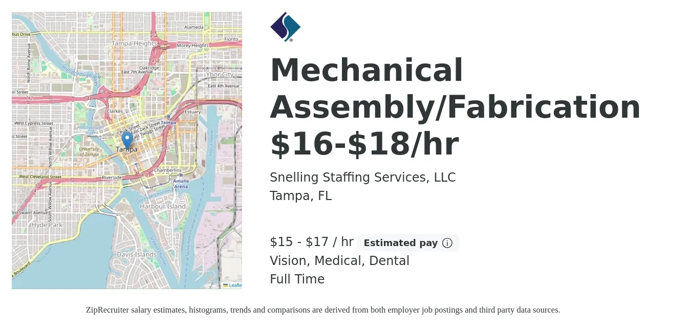 Snelling Staffing Services, LLC job posting for a Mechanical Assembly/Fabrication $16-$18/hr in Tampa, FL with a salary of $16 to $18 Hourly and benefits including dental, life_insurance, medical, retirement, and vision with a map of Tampa location.