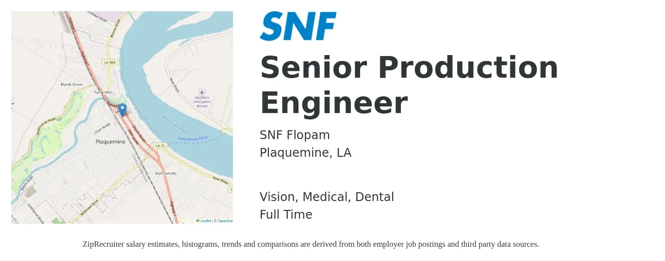 SNF Flopam job posting for a Senior Production Engineer in Plaquemine, LA with a salary of $140,700 Yearly and benefits including retirement, vision, dental, life_insurance, and medical with a map of Plaquemine location.