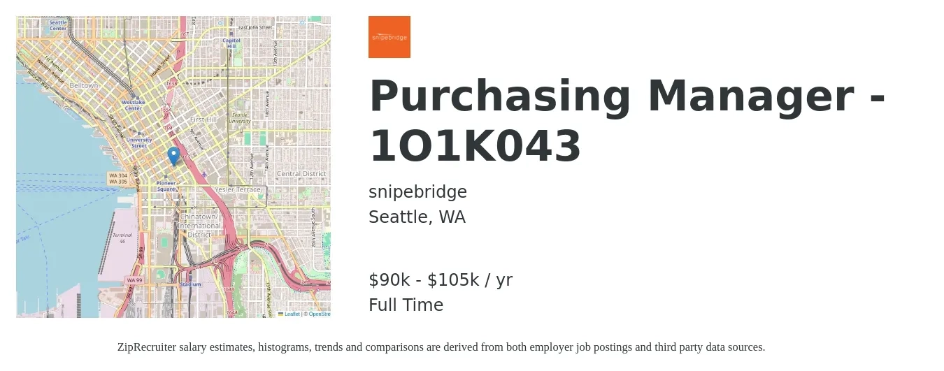 snipebridge job posting for a Purchasing Manager - 1O1K043 in Seattle, WA with a salary of $90,000 to $105,000 Yearly with a map of Seattle location.