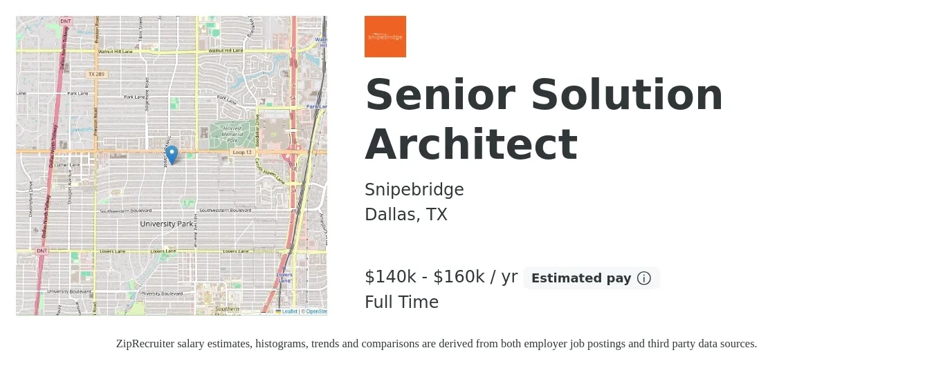 Snipebridge job posting for a Senior Solution Architect in Dallas, TX with a salary of $140,000 to $160,000 Yearly with a map of Dallas location.