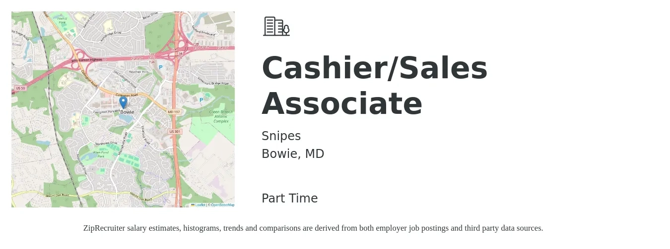 Snipes job posting for a Cashier/Sales Associate in Bowie, MD with a salary of $12 to $18 Hourly with a map of Bowie location.