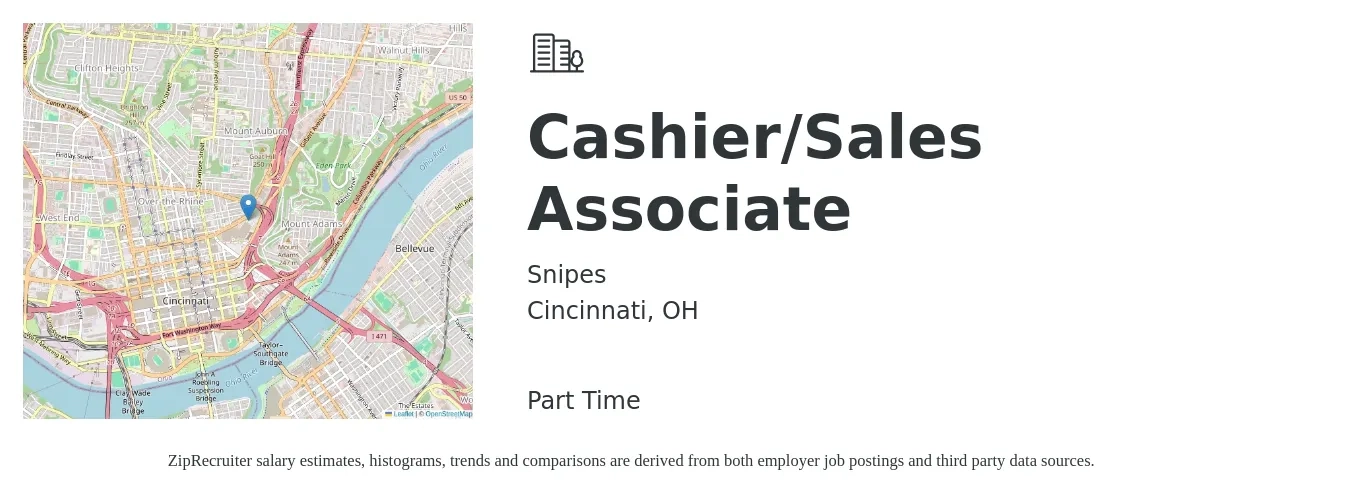 Snipes job posting for a Cashier/Sales Associate in Cincinnati, OH with a salary of $12 to $17 Hourly with a map of Cincinnati location.