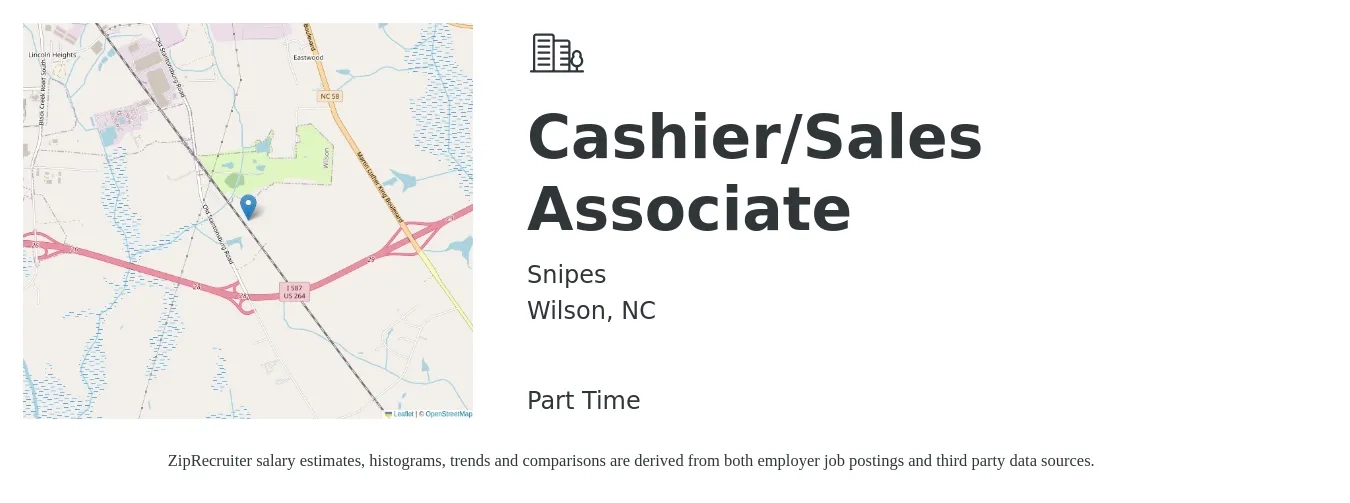 Snipes job posting for a Cashier/Sales Associate in Wilson, NC with a salary of $12 to $17 Hourly with a map of Wilson location.